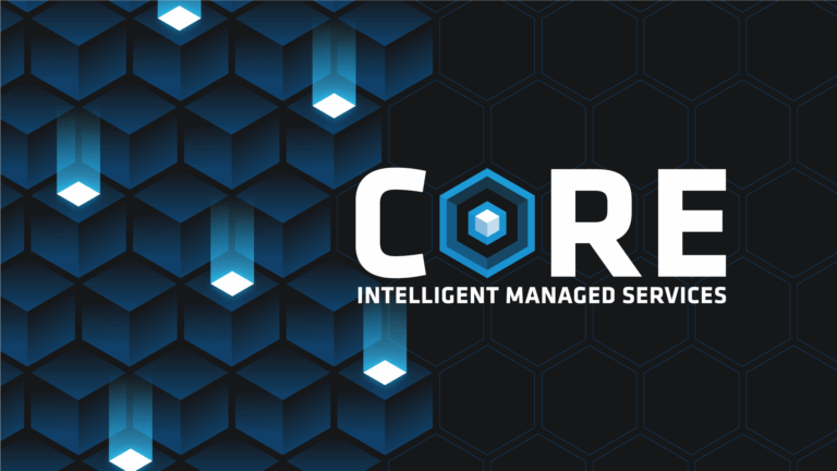 Core Intelligent Managed Services